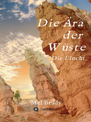 cover image of Die Ära der Wüste